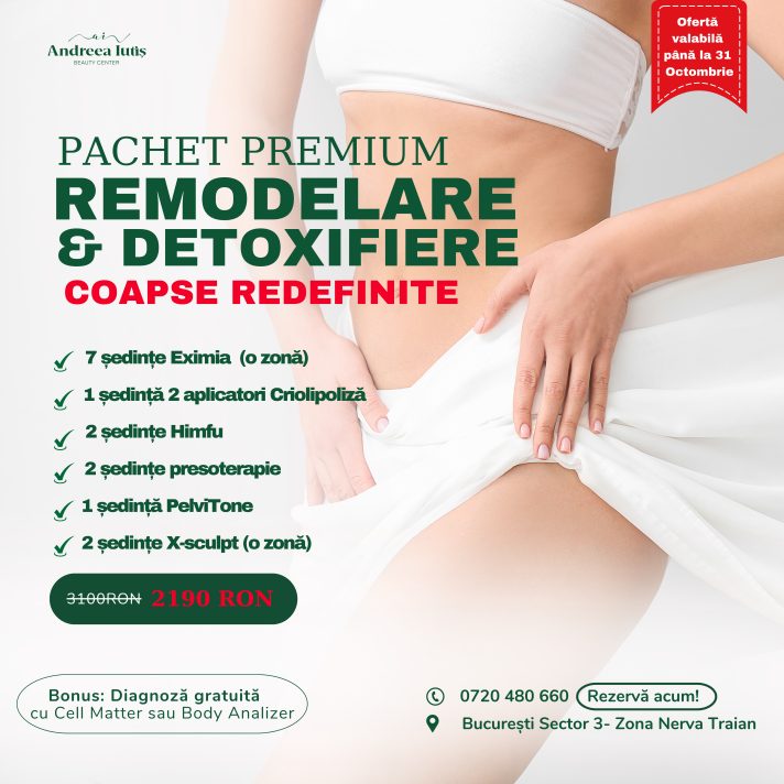 Pachet remodelare corporală și detoxifiere – coapse redefinite – ofertă Andreea Iutiș Beauty Salon București